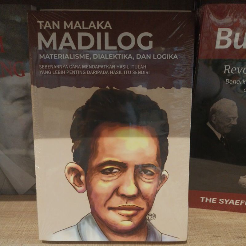 Tan Malaka Madilog: Materialism, Dialectics และลอจิก