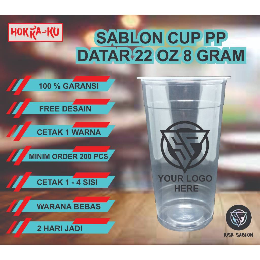 การพิมพ์หน้าจอของถ้วยแบน 18 ออนซ์ และ 22 ออนซ์ 8 GRAM HOKKA-KU BRAND