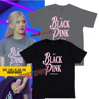 เสื้อยืด พิมพ์ลาย Blackpink bornpink world Tour 2023 (เวอร์ชั่นเขียนสีชมพูเต็ม)