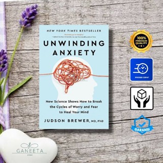 Unwinding Anxiety โดย Judson Brewer - เวอร์ชั่นภาษาอังกฤษ