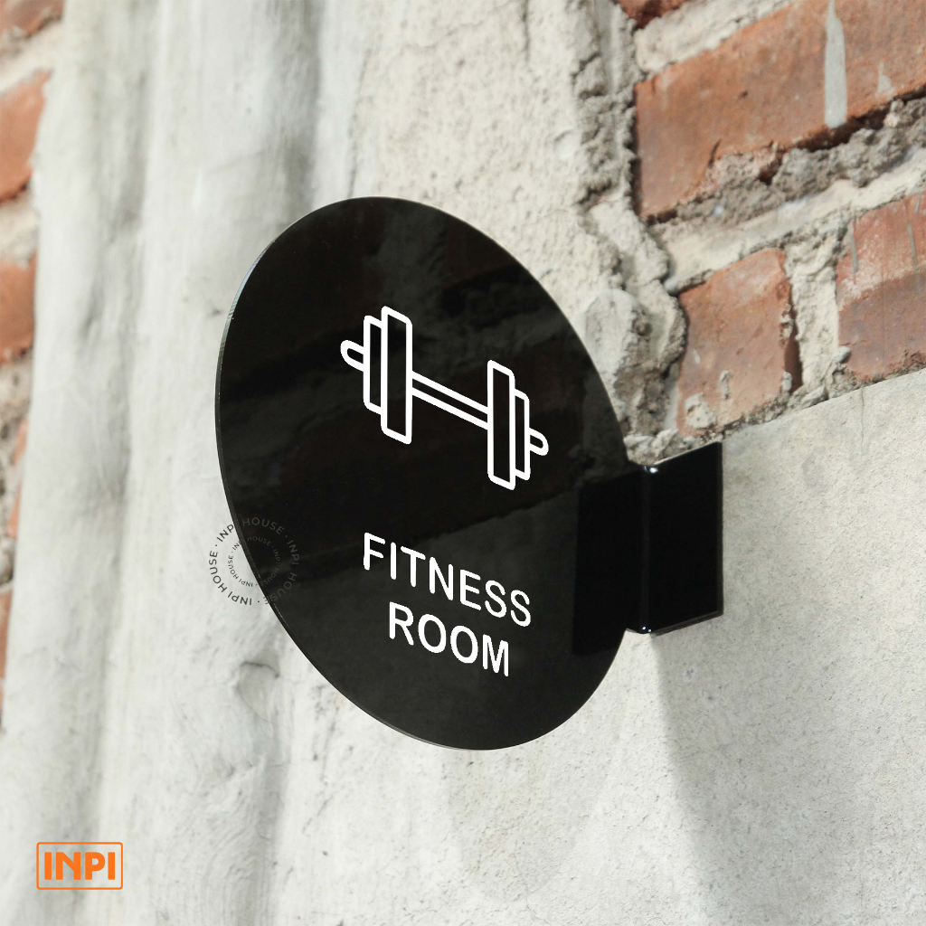 INPI HOUSE Signage Fitness Room - ป้ายห้องกีฬา ยิม - ป้ายติดผนัง - อะคริลิค 15cm