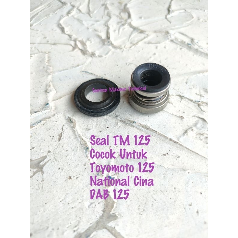 TM 125 Mechanical Seal Toyomoto TM-125 ปั๊มน้ํา ซีลเครื่องกล