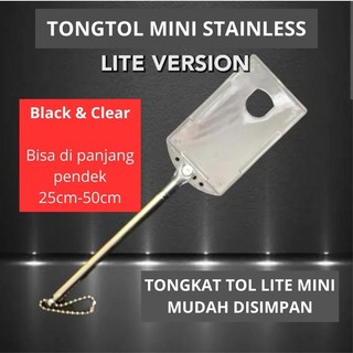 Tongkat Tol Lite Stainless / Tongtol Telescopic panjang pendek / Tongkat Tol Stainless