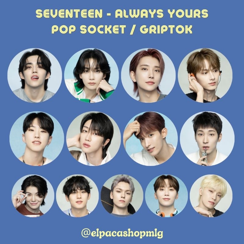 Seventeen - ALWAYS YOURS, SEVENTEENTH HEAVEN POP SOCKET/GRIPTOK