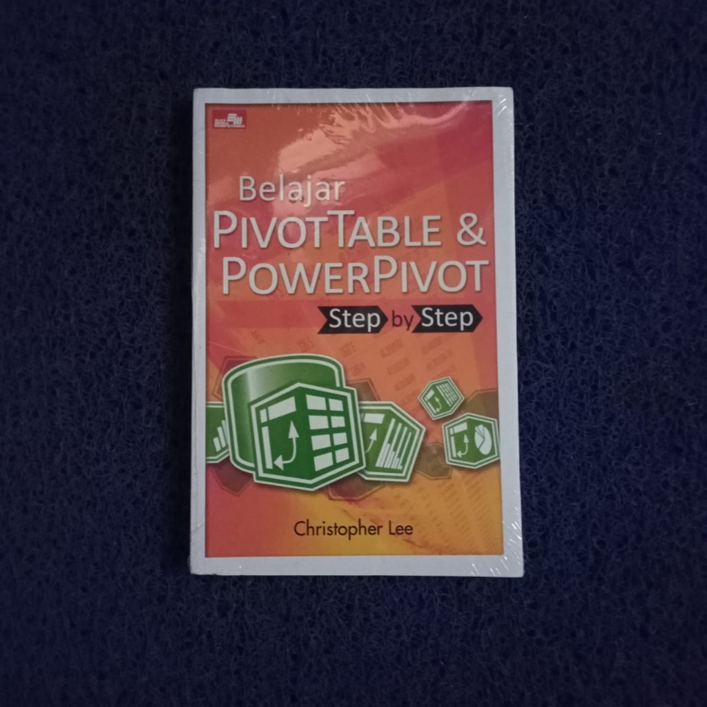 การเรียนรู้ PivotTable & PowerPivot - Christopher Lee Bukumusi Bukuasli