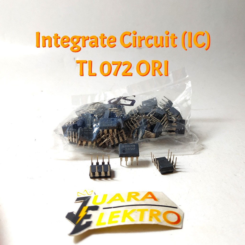 Circuit แบบบูรณาการ (IC) TL 072 ORI | Ic TL072 ต้นฉบับ / ต้นฉบับ