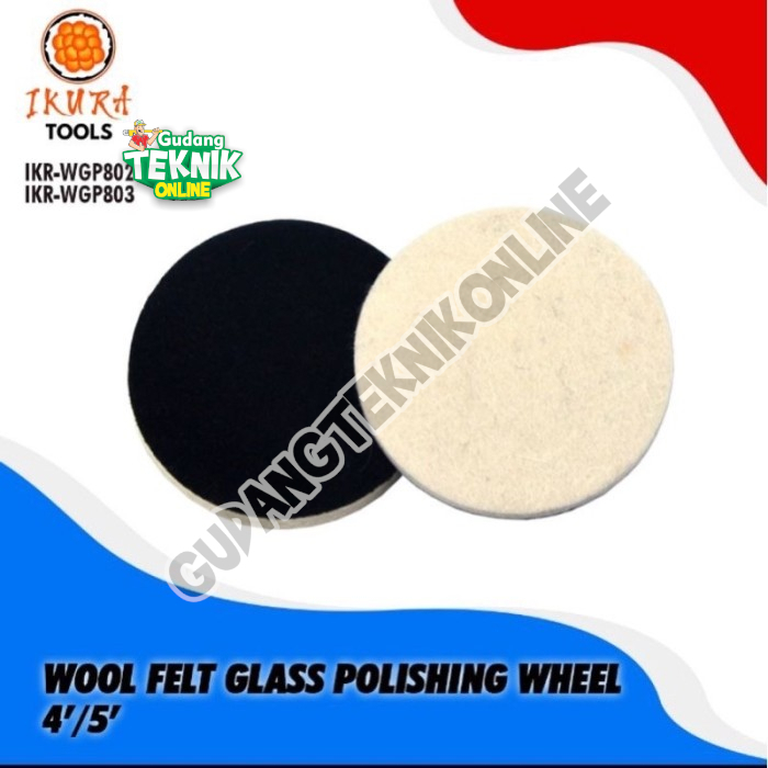 MATA 4" 5" TE2P WGP802 WGO803 IKURA/Wool Felt Glass Polishing Wheel โฟมขัดกระจกรถยนต์ 4 นิ้ว WGP802 