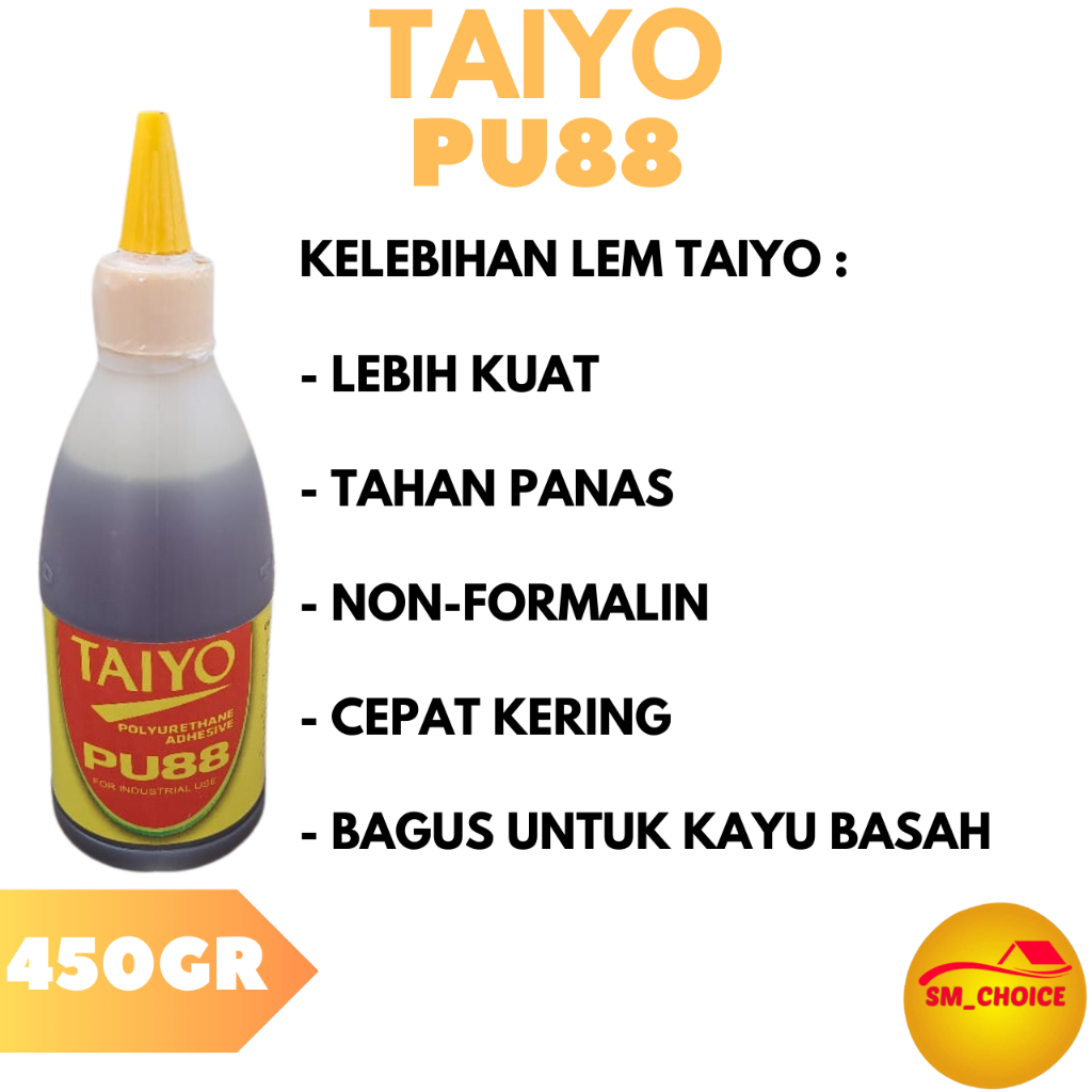 Taiyo Pu88 Honey Glue - Taiyo Pu88 Wood Glue Foam Glue 313