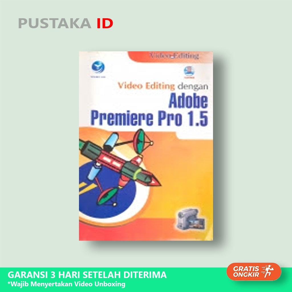 หนังสือแก้ไขวิดีโอด้วย Adobe Premiere Pro 1.5 - ต้นฉบับ