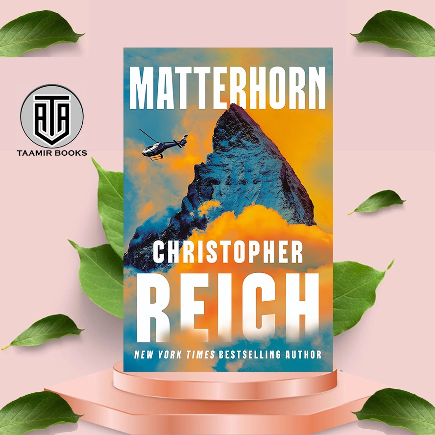 Matterhorn (Mac Dekker Book 1) โดย Christopher Reich (ฉบับภาษาอังกฤษ)