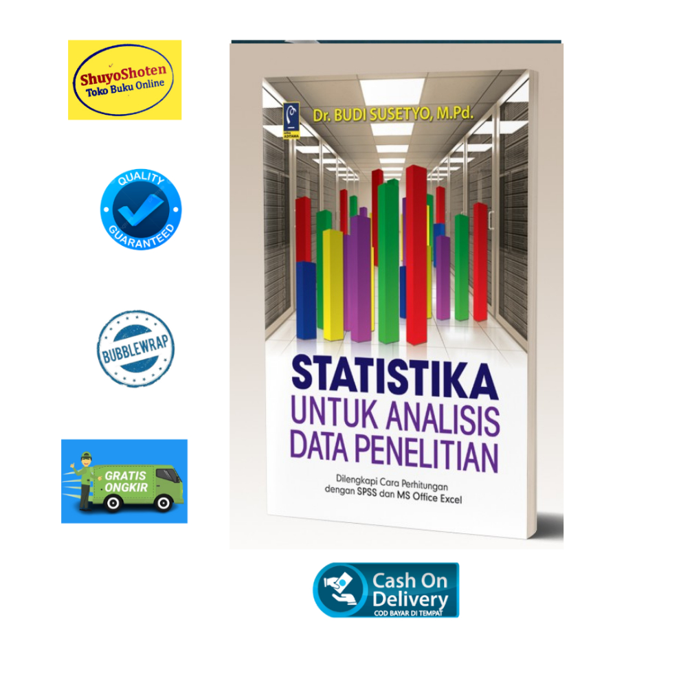 หนังสือสถิติวิเคราะห์ข้อมูล วิเคราะห์สถิติ การคํานวณ SPSS และ MS Office Excel