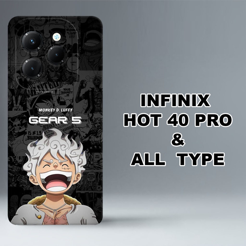 AC4/SOFTCASE PROCAMERA INFINIX HOT 40 PRO 40i/40 และ ALL TYPE ONE PIECE ANIME MOTIF/SOFCASE/SILICON/