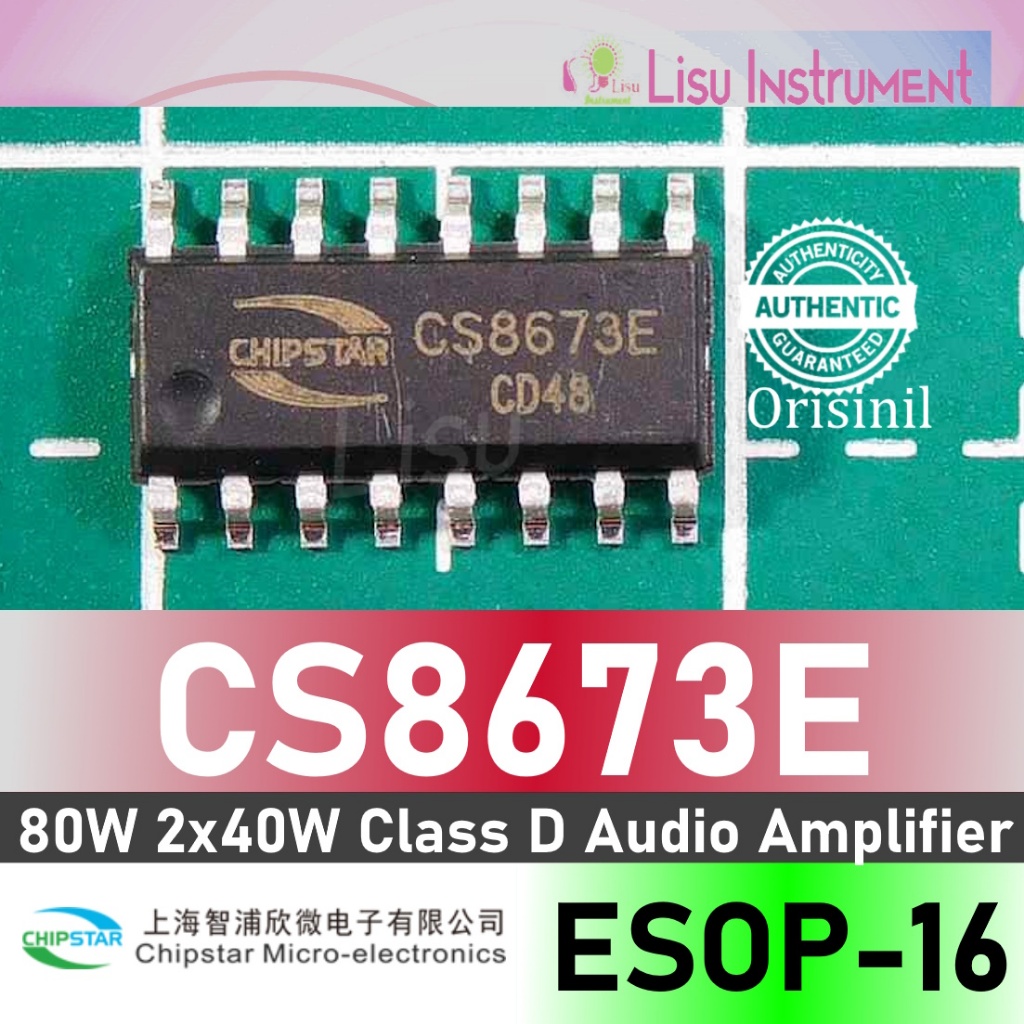 CS8673E 80W Mono 2x40W เครื่องขยายเสียงสเตอริโอ Class D CS8673 ESOP-16 ChipStar ORIGINAL