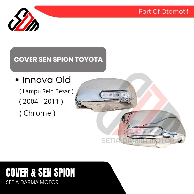 Toyota Innova รถเก ่ ากระจกมองหลังไฟเลี ้ ยว Chrome 2004 2005 2006 2007 2008 2009 2010 2011 เก ่ า Innova Cent ฝาครอบ