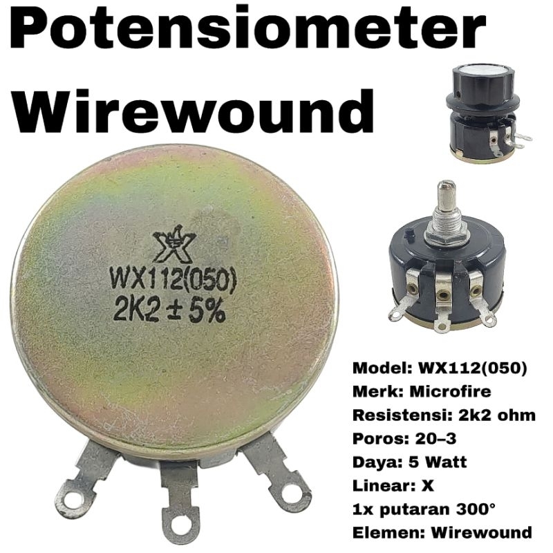 Wirewound Potentiometer WX112 050 2k2 5W Microfire WX112(050) 5 วัตต์