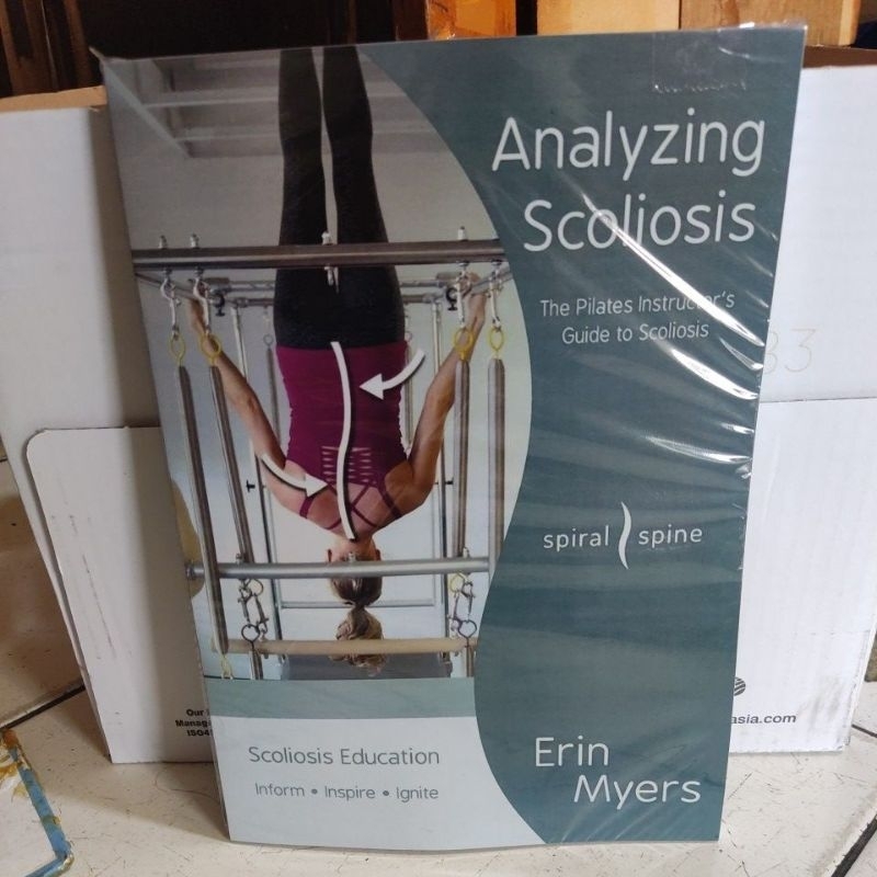 ขาย Analyzing Scoliosis The Pilates Guide to Scoliosis โดย Erin Myers