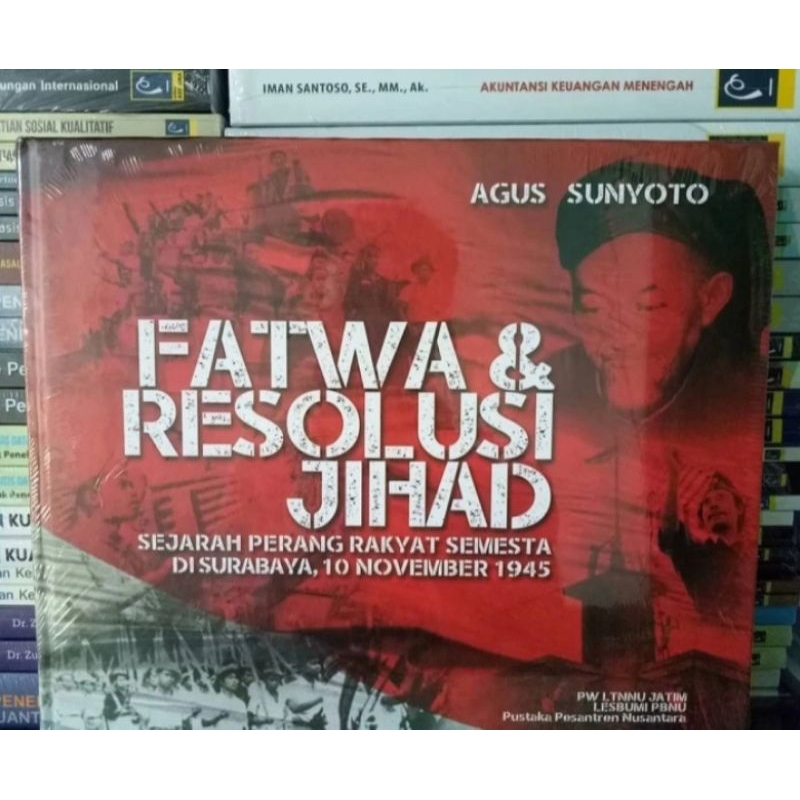 ประวัติศาสตร์ความละเอียด Fatwa และ Jihad ของสงครามจักรวาลใน Surabaya