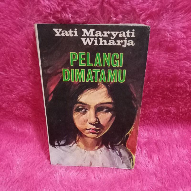 รวมเรื่องสั้น yati maryati wiharja - สายรุ้งในดวงตาของคุณ