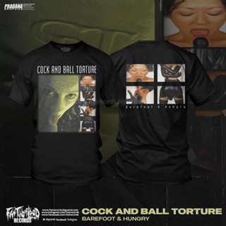 เสื้อยืด ลาย COCK AND BALL TORTURE BarefootAndHungry