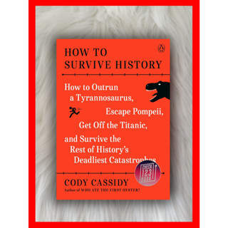 ประวัติศาสตร์การอยู่รอดโดย Cody Cassidy HARDCOVER