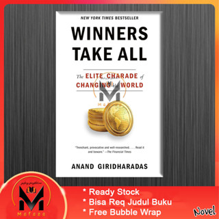 Winners รับประทานทั้งหมดโดย Anand Giridharadas