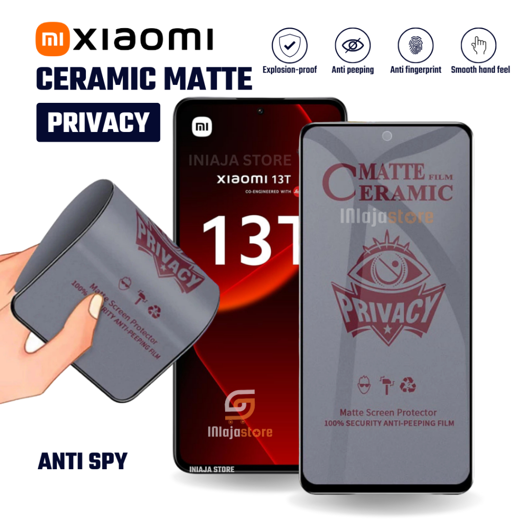 กระจกนิรภัยเซรามิค Matte Spy Xiaomi Mi 15T 15T Pro 14T 14T Pro 13T 13T Pro 12T 12T Pro 12 Lite 11T 1