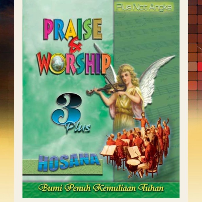 หนังสือเพลง: PRAISE & WORSHIP 3 Plus "Hosana" (PW 3+)