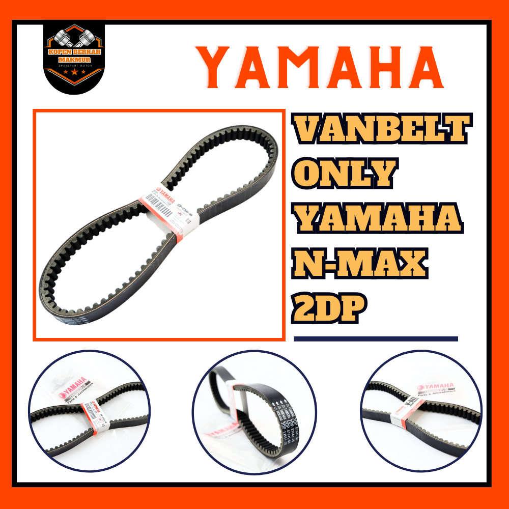 VANBELT NMAX OLD YAMAHA 2DP / V-BELT YAMAHA 2DP - NMAX OLD - LEXI - AEROX 155– 2DP