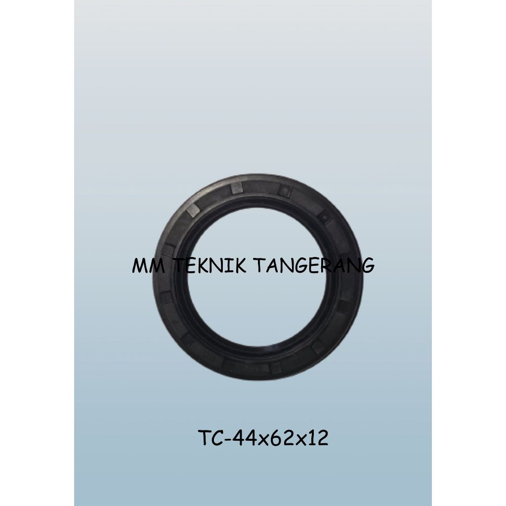 ซีลน้ํามัน TC 44x62x12 44 x 62 x 12 ยาง ซีลน้ํามันโช้คเบรกเกอร์ 44 62 12