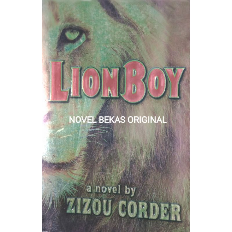 นวนิยายภาษาอังกฤษ LION BOY หนังสือเล่มแรกใน Trilogy A Novel โดย Zizou Corder Puffin Book รหัส K-Nv 0