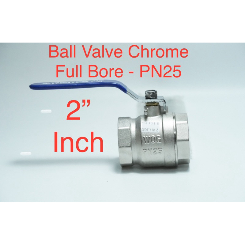 บอลวาล์วทองเหลือง PN25 2 นิ้ว Full Bore 2 Stop Valve รูขนาดใหญ่ | 2.047.0007 | QF-001 2 uyaD