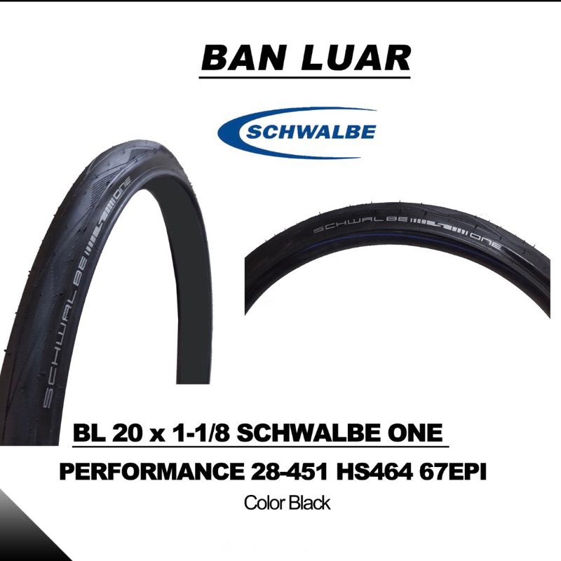 Schwalbe one ยางนอกจักรยาน 20 x 1 1/8 451 22 นิ้ว