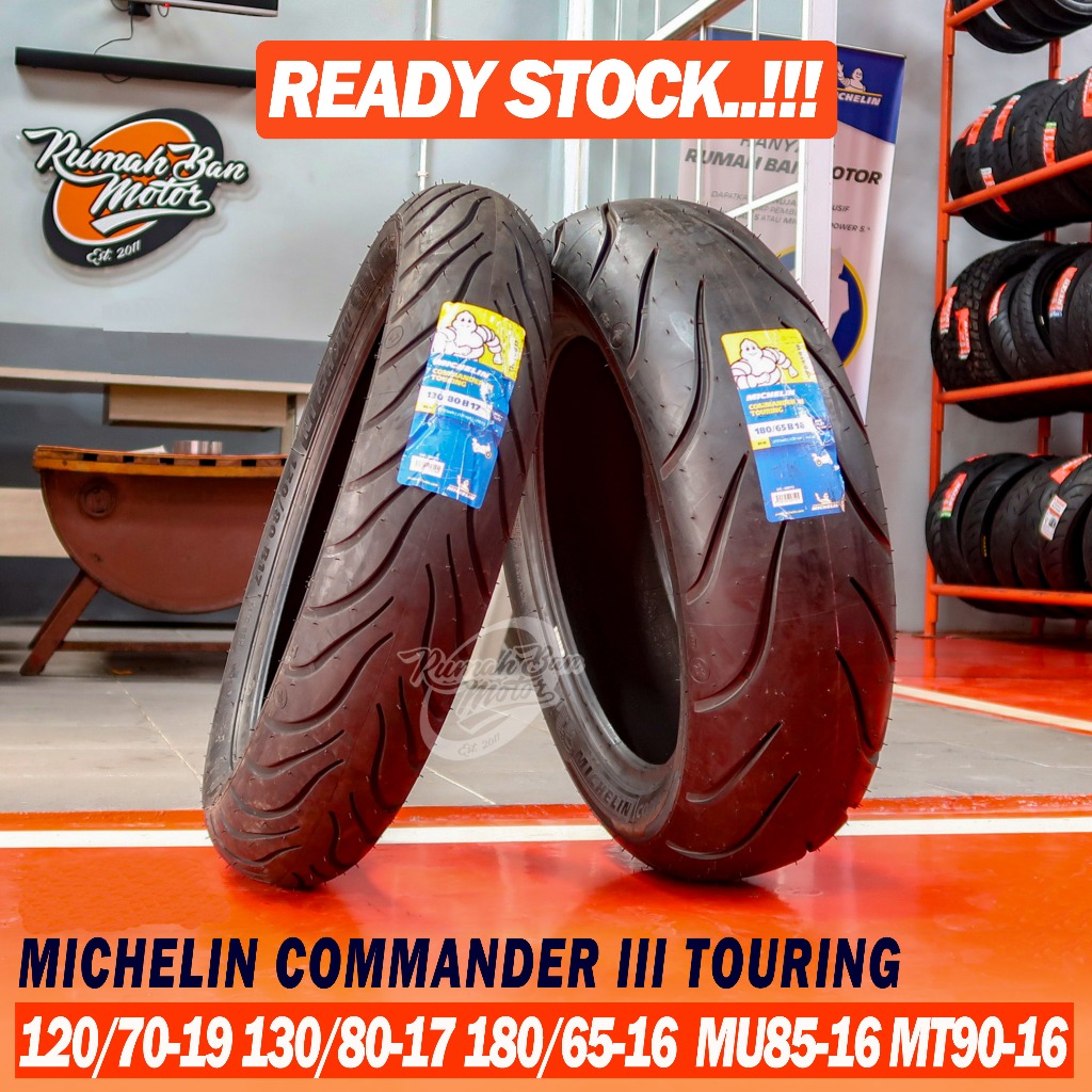 Michelin COMMANDER III 120/70-19 130/90-16 140/90-16 180/65-16 200/55-17