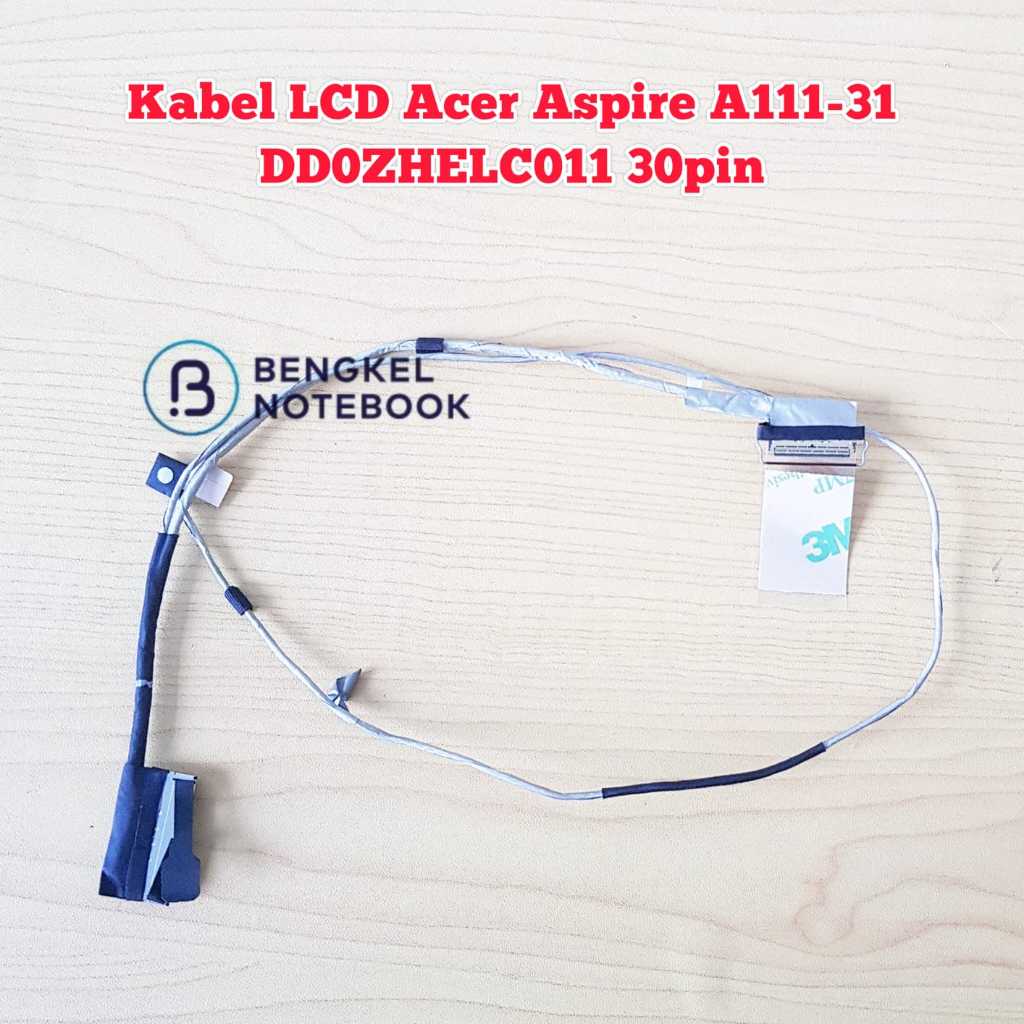 Acer Aspire A111-31 A311-31 DD0ZHELC011 DD0ZHELC010 N16Q6 30pin สาย LCD