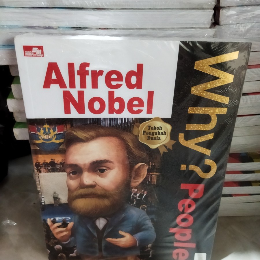 WHY ALFRED NOBEL****