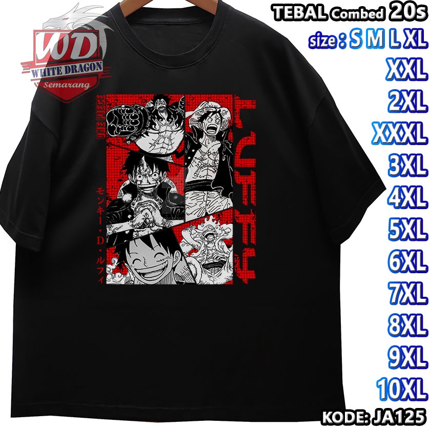 LUFFY ONE PIECE เสื้อยืดขนาดใหญ่รหัส JA125 JUMBO 2XL 3XL 4XL 5XL 6XL 7XL 8XL 9XL 10XL