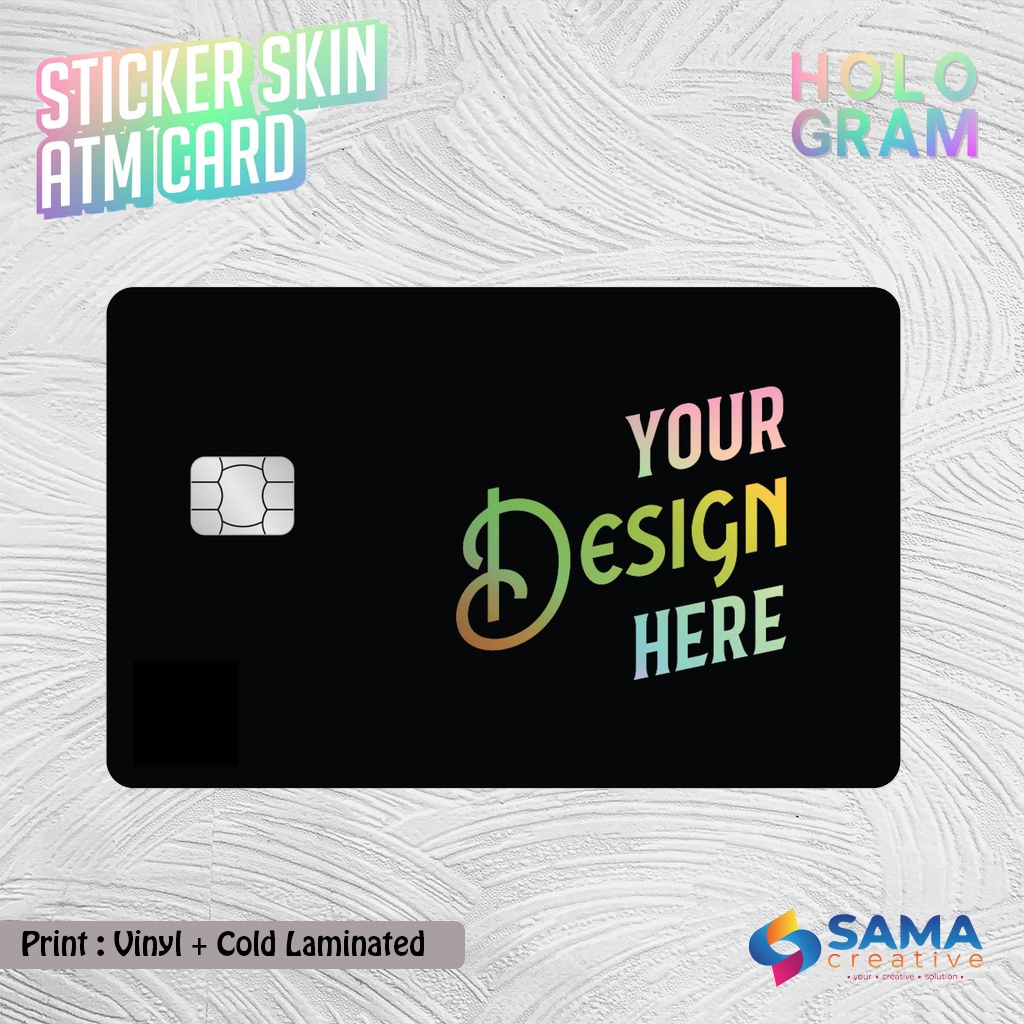 Custom Sticker Skin Card HOLOGRAM - Vinyl ATM Debit, บัตรเครดิต, Emoney, Flazz, สติ๊กเกอร์การ์ด Access