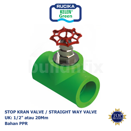 RUCIKA STOP KRAN VALVE / GATE VALVE / STRAIGHT WAY VALVE PPR 1/2" (20MM)