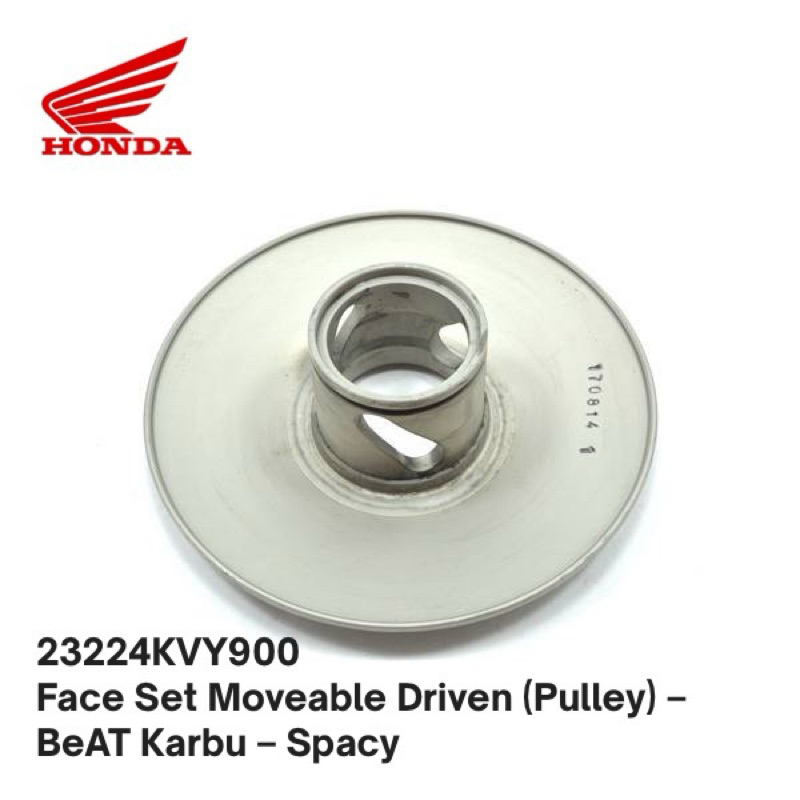 23224KVY900 Face Set เคลื่อนย้ายได้ Driven (Pulley) – BeAT คาร์บูเรเตอร์ – Spacy