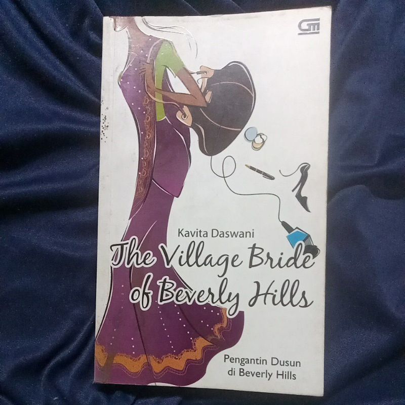 หนังสือต้นฉบับ - นวนิยายเจ้าสาวหมู่บ้านของ Beverly hills โดย Kavita daswani