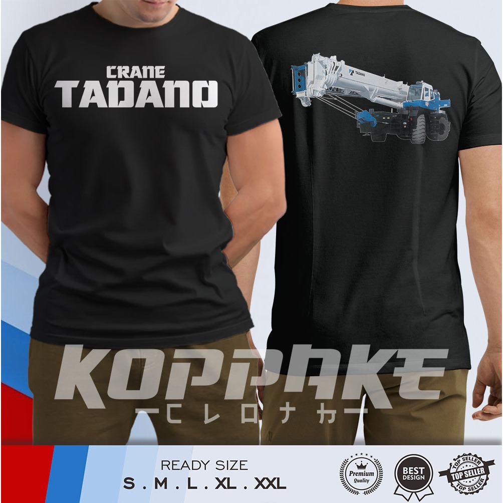 Tadano Crane เสื้อยืด Tadano Crane Car Limited อุปกรณ์หนัก Distro เสื้อ