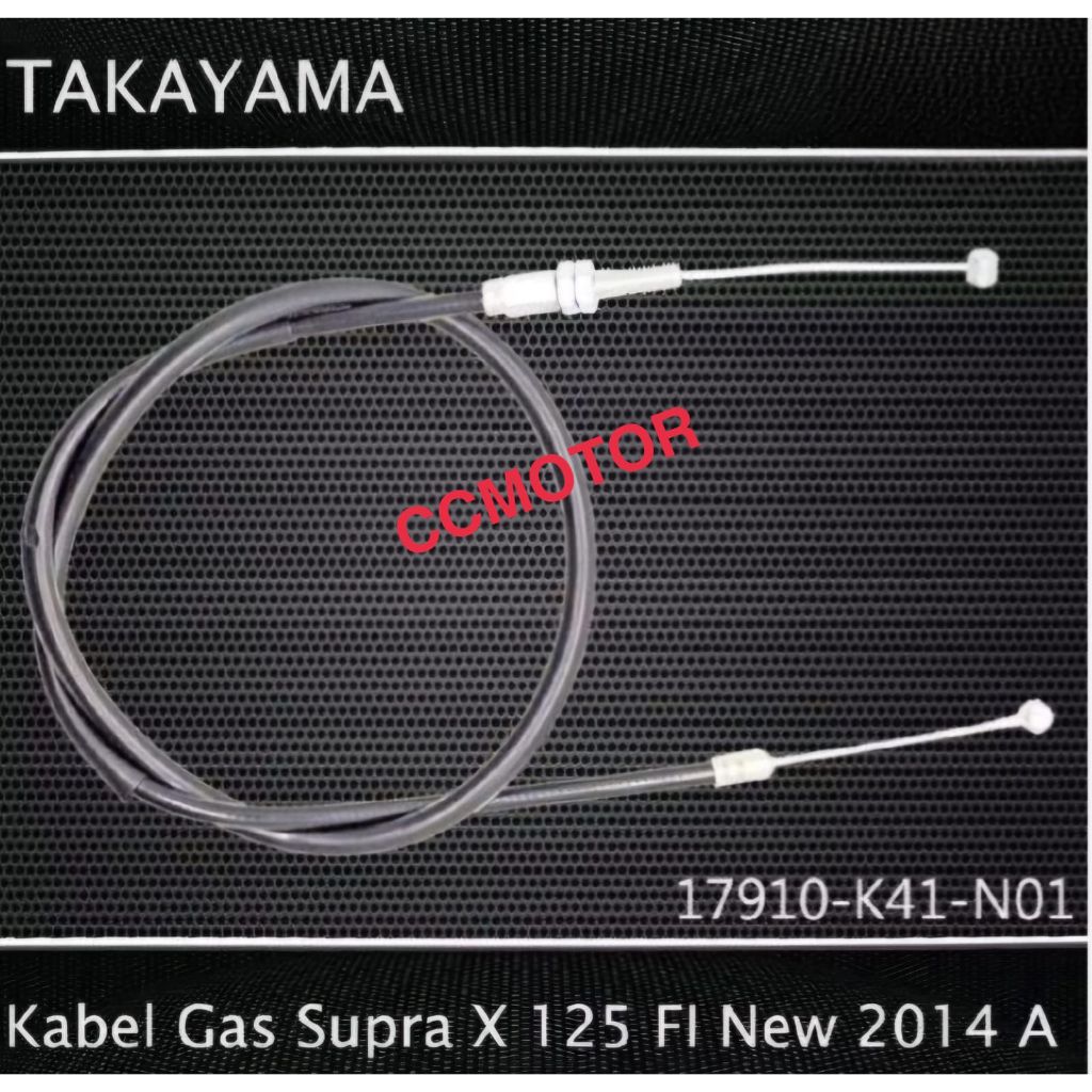 SUPRA X 125 FI NEW 2014 GAS CABLE PART AYAMA TAKA