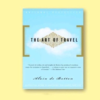 The Art of Travel - Alain de Botton