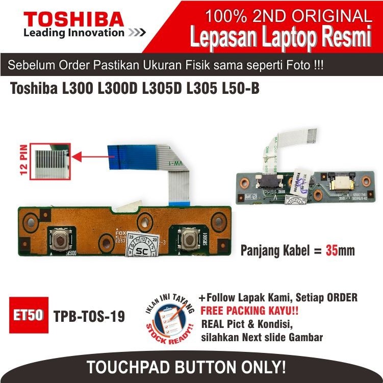 ET50 TPB-TOS-19 ปุ่มทัชแพด Toshiba L300 L300D L305D L305 L305 L50-B