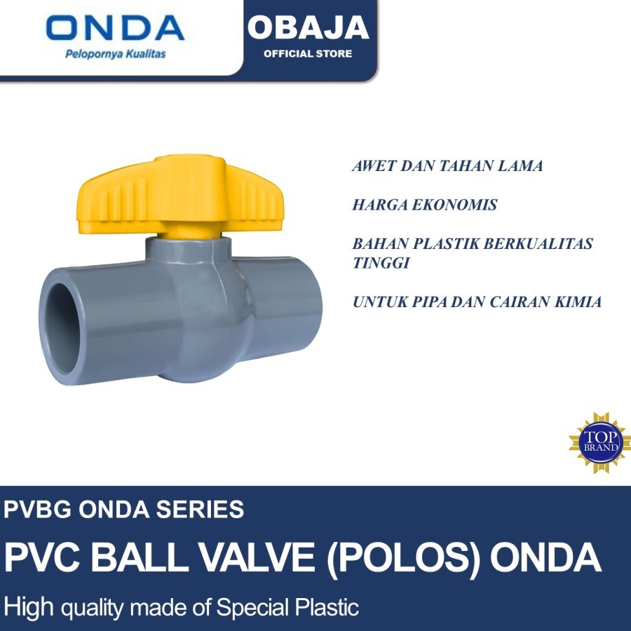 Onda ก๊อกน้ํา PVBG 2 นิ้ว / วาล์วบอล PVC ธรรมดา PVBG 2 นิ้ว Onda