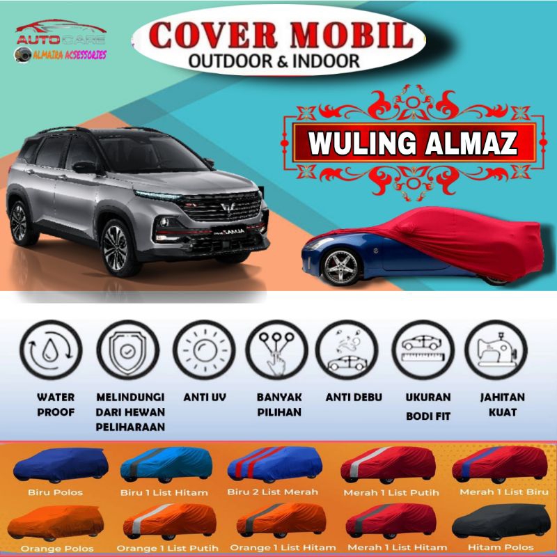 ผ้าคลุมรถ Wuling Almaz ผ้าคลุมรถ Almaz ใหม่ ผ้าห่ม เสื้อโค้ทรถ Kerodong เสื้อกันฝน Wuling Almaz เสื้