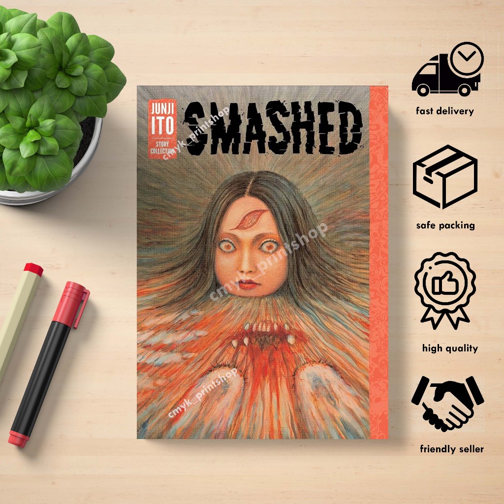 Smashed (Junji Ito Story Collection)