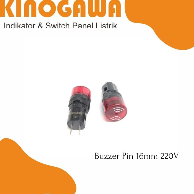 BUZZER 16mm 220V KINOGAWA