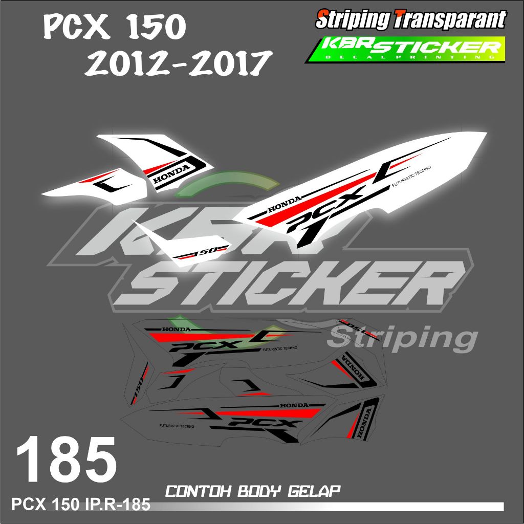 PCX 150 2012 - 2017 HONDA PCX 150 MOTORCYCLE STRIPING STICKERS - LIST SIMPLE DESIGN RACING KBR HOLOGRAM AND TRANSPARENT STICKER KBRS.CODE R-185