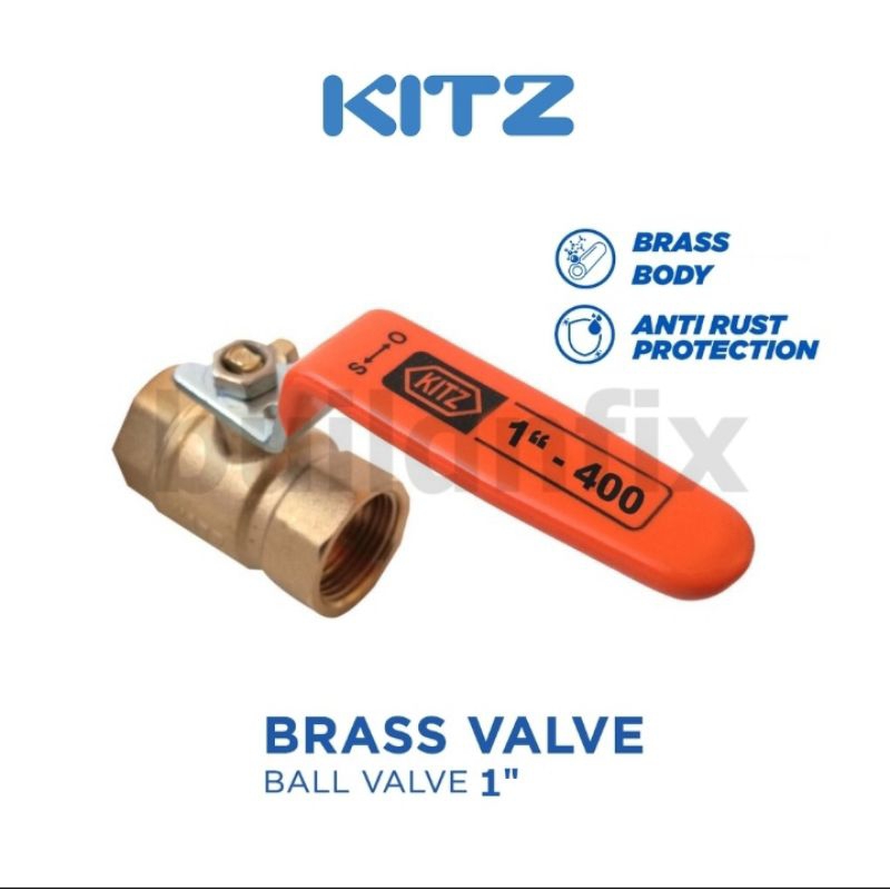 Kitz BALL VALVE ก๊อกน้ําทองเหลือง 1 นิ้ว